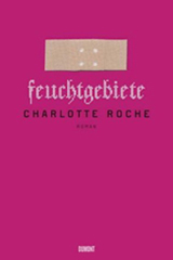 charlotte roche feuchtgebiete titel