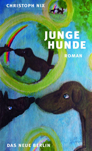 Christoph Nix Junge Hunde cover